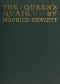 [Gutenberg 61466] • The Queen's Quair; or, The Six Years' Tragedy